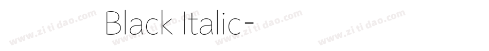 兰亭黑 Black Italic字体转换